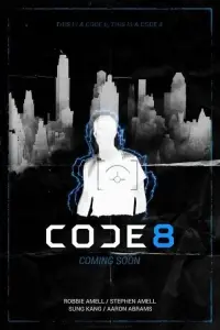 Poster to the movie "Code 8" #81887