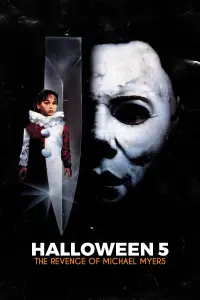 Poster to the movie "Halloween 5: The Revenge of Michael Myers" #560658