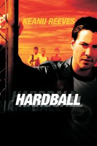 Poster to the movie "Hardball" #352101