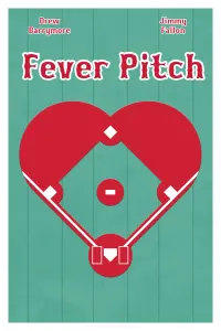 Poster to the movie "Fever Pitch" #297889