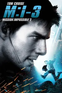 Poster to the movie "Mission: Impossible III" #267126