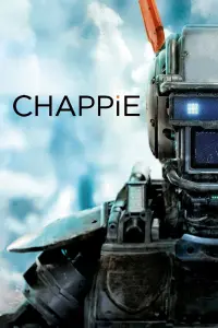 Poster to the movie "Chappie" #33746