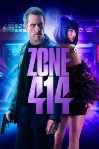 Poster to the movie "Zone 414" #108930