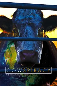 Poster to the movie "Cowspiracy: The Sustainability Secret" #103303