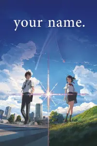 Poster to the movie "Your Name." #18920