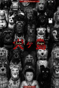 Poster to the movie "Isle of Dogs" #530562