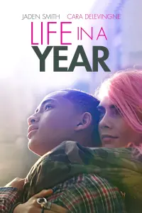 Poster to the movie "Life in a Year" #161266