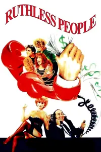 Poster to the movie "Ruthless People" #277081