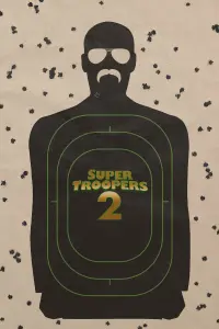 Poster to the movie "Super Troopers 2" #146400