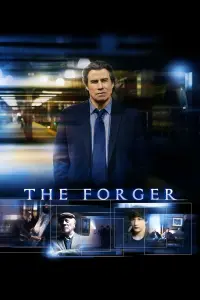 Poster to the movie "The Forger" #354410