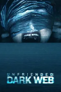 Poster to the movie "Unfriended: Dark Web" #92249