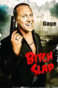 Poster to the movie "Bitch Slap" #331137