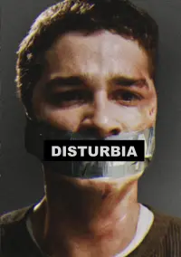 Poster to the movie "Disturbia" #531981