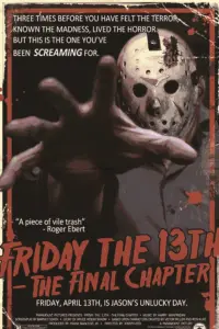 Poster to the movie "Friday the 13th: The Final Chapter" #91896