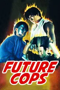 Poster to the movie "Future Cops" #142205