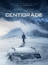 Poster to the movie "Centigrade" #152608