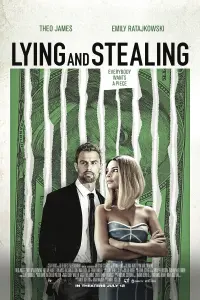 Poster to the movie "Lying and Stealing" #79849