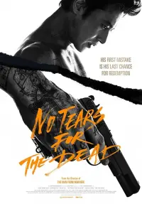 Poster to the movie "No Tears for the Dead" #92138