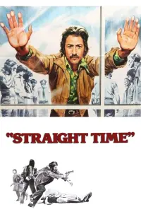 Poster to the movie "Straight Time" #482142