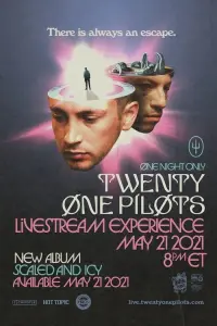 Poster to the movie "Twenty One Pilots: Livestream Experience" #694697