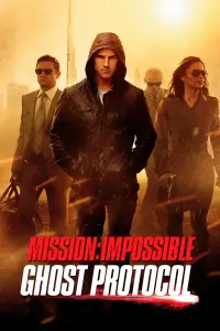 Poster to the movie "Mission: Impossible - Ghost Protocol" #241587