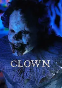 Poster to the movie "Clown" #493941