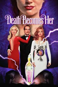 Poster to the movie "Death Becomes Her" #101020