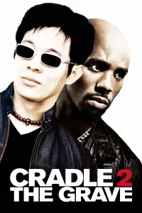 Poster to the movie "Cradle 2 the Grave" #116167