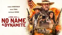 Backdrop to the movie "No Name and Dynamite" #316349