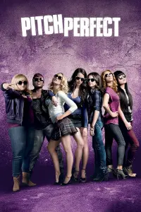 Poster to the movie "Pitch Perfect" #444241