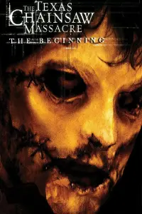 Poster to the movie "The Texas Chainsaw Massacre: The Beginning" #52979