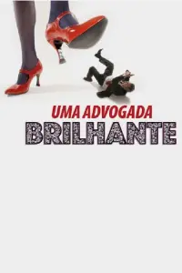 Poster to the movie "Uma Advogada Brilhante" #592374