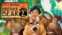 Backdrop to the movie "Brother Bear 2" #61524