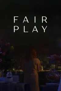 Poster to the movie "Fair Play" #318788