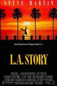 Poster to the movie "L.A. Story" #288023