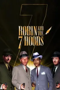 Poster to the movie "Robin and the 7 Hoods" #352259