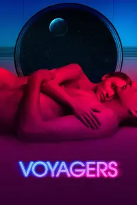 Poster to the movie "Voyagers" #100368