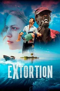 Poster to the movie "Extortion" #146424