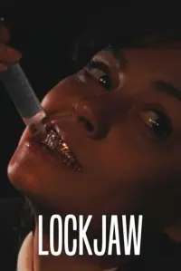 Poster to the movie "Lockjaw" #700757