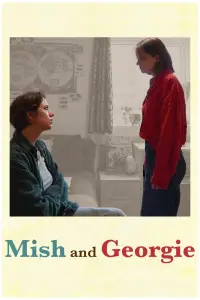 Poster to the movie "Mish and Georgie" #404174