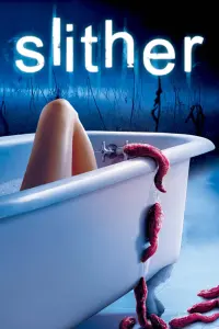 Poster to the movie "Slither" #94272