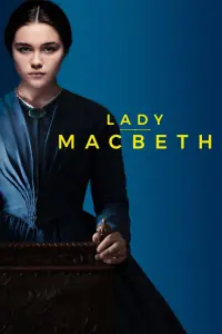 Poster to the movie "Lady Macbeth" #151024