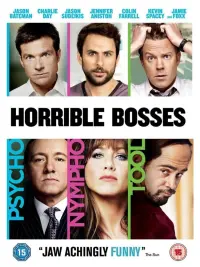 Poster to the movie "Horrible Bosses" #87229