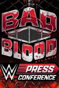 Poster to the movie "WWE Bad Blood 2024 Press Conference" #585447