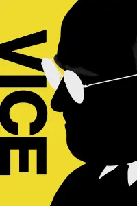 Poster to the movie "Vice" #243861