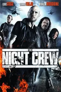 Poster to the movie "The Night Crew" #314762