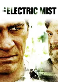 Poster to the movie "In the Electric Mist" #360807