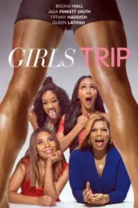 Poster to the movie "Girls Trip" #63961