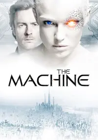 Poster to the movie "The Machine" #144457