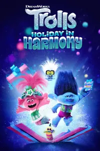 Poster to the movie "Trolls Holiday in Harmony" #53787